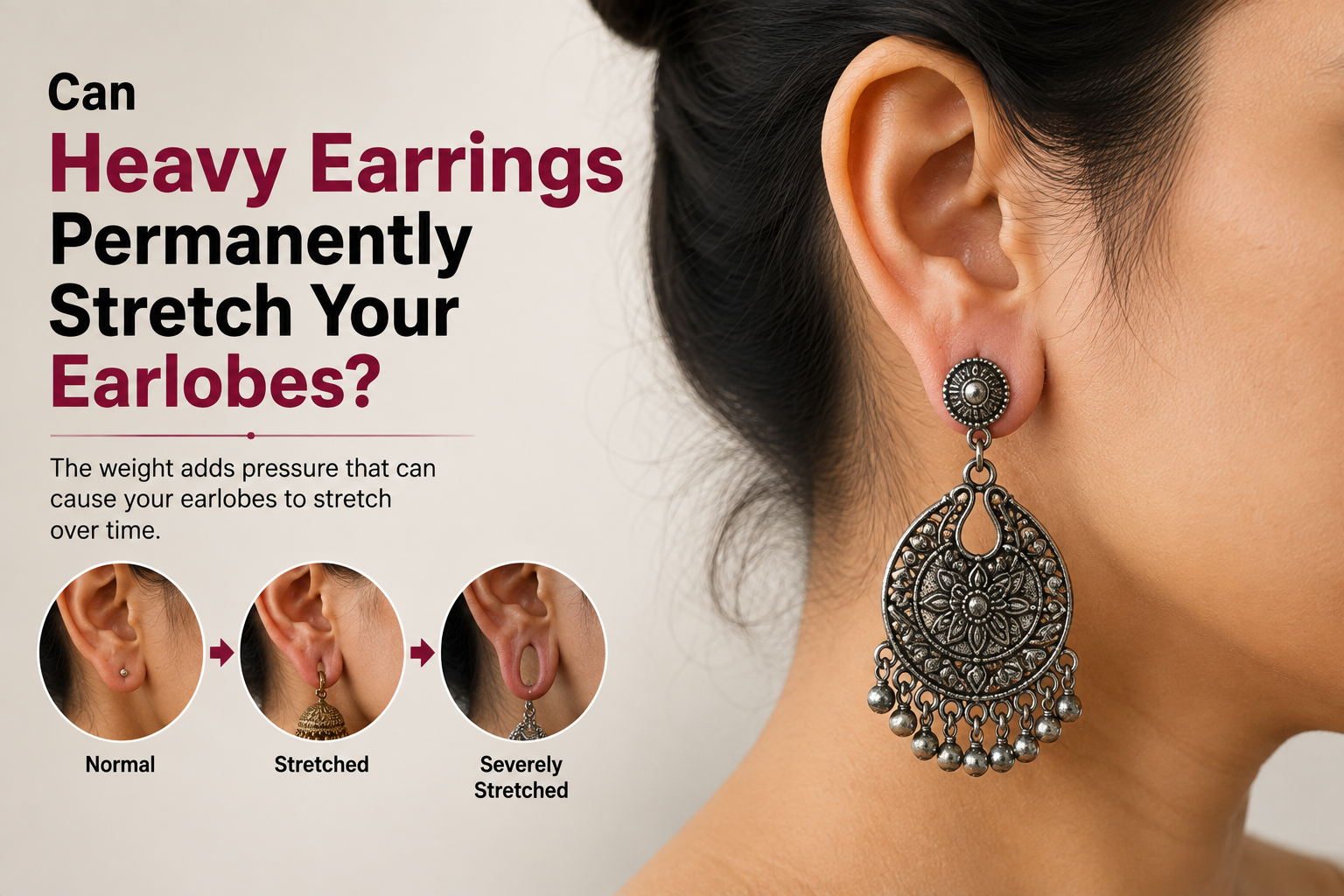 Can Heavy Earrings Permanently Stretch Your Earlobes?